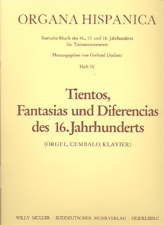 Tientos fantasias und diferencias des 16. Jahrhunderts fr Orgel