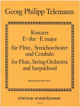 Konzert E-Dur fr Flte, Streichorchester und Cembalo fr Flte und Klavier