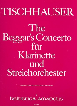 The Beggar's Concerto fr Klarinette und Streichorchester Klavierauszug