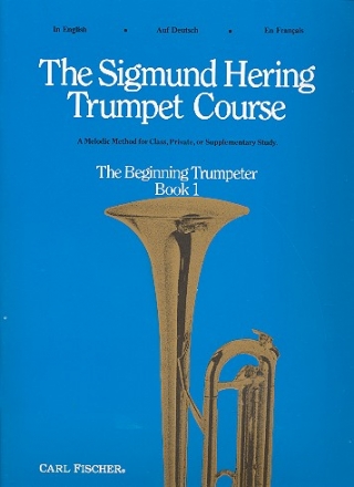 The Sigmund Hering Trumpet Course vol.1 (d/en/fr) The beginning trumpeter