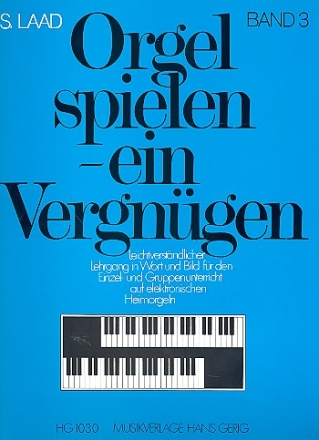 Orgel spielen ein Vergngen Band 3 fr E-Orgel