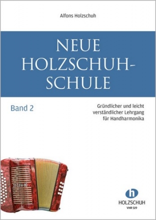 Neue Holzschuh-Schule Band 2 fr diatonische Handharmonika