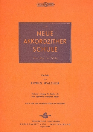 Neue Akkordzitherschule fnf- und sechsakkordig 