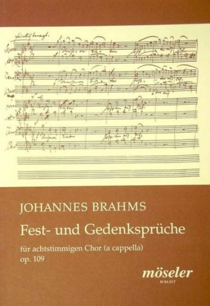 Fest- und Gedenksprche op.109 Doppelchor a cappella