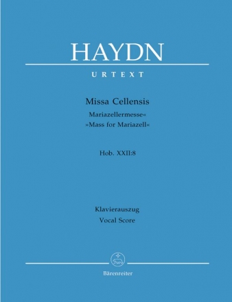 Missa Cellensis  fr Soli, Chor und Orchester Klavierauszug (la)