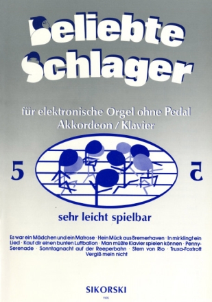 Beliebte Schlager Band 5: fr E-Orgel ohne Pedal