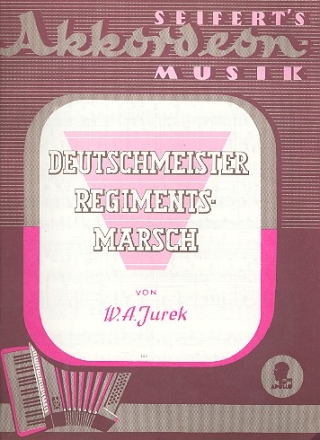Deutschmeister-Regimentsmarsch fr Akkordeon