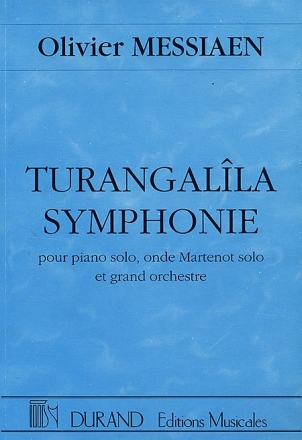 Turangalila Symphonie pour piano, onde martenot solo et grand orchestre partition miniature