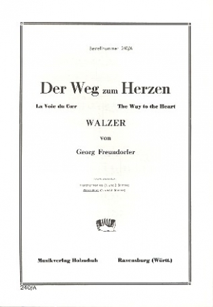 Der Weg zum Herzen Walzer fr Akkordeon (mit 2. Stimme)