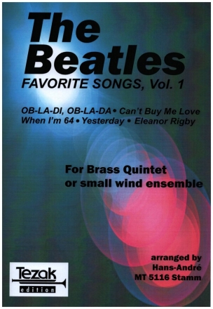Favorite Songs by The Beatles Band 1 für Blechblasquintett Partitur und Stimmen