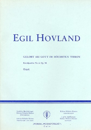 Gelobt sei Gott im hchsten Thron op.90 Choralpartita Nr.6  fr Orgel