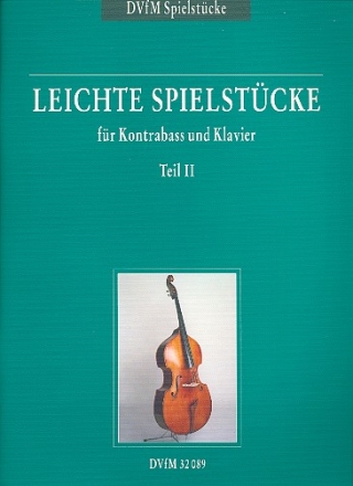 Leichte Spielstcke Band 2 fr Kontrabass und Klavier