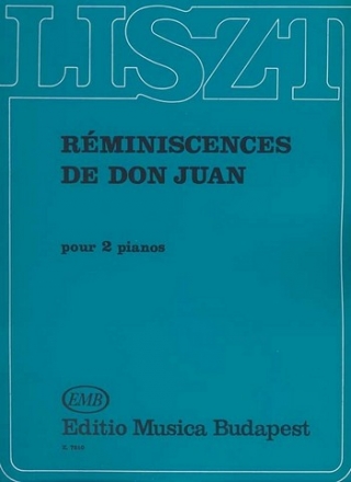 Rminiscences de Don Juan fr 2 Klaviere