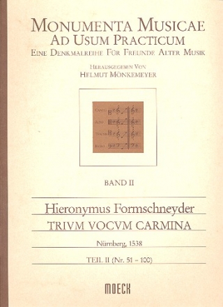 Trium vocum carmina Band 2 (Nr.51-100) für 3 Instrumente Partitur