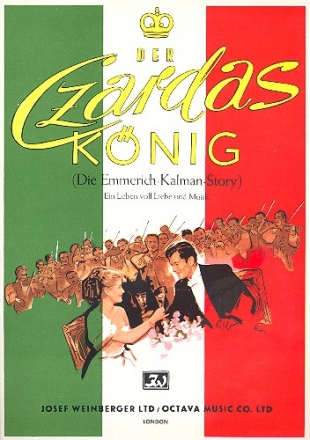 Der Czardas Knig (Die Emmerich-Kalman-Story) fr Gesang und Klavier