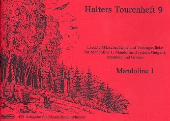 Halters Tourenheft Band 9 fr Mandolinenorchester Mandoline 1