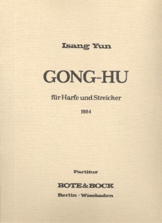 Gong-hu fr Harfe und Streicher Partitur