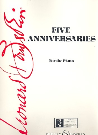 Five Anniversaries für Klavier