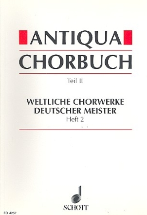 Antiqua-Chorbuch Teil II / Heft 2 fr gemischten Chor