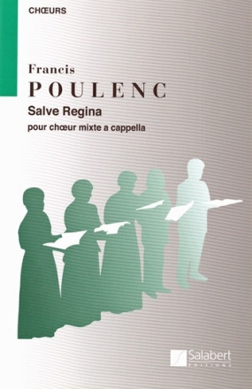 Salve regina pour choeur mixte a cappella partition (la)