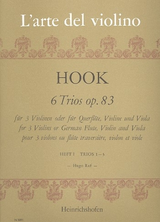 6 Trios op.83 Band 1 (Nr.1-3) fr 3 Violinen (Flte, Violine, Viola) Partitur und Stimmen