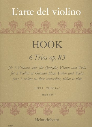 6 Trios op.83 Band 1 (Nr.1-3) fr 3 Violinen (Flte, Violine, Viola) Partitur und Stimmen