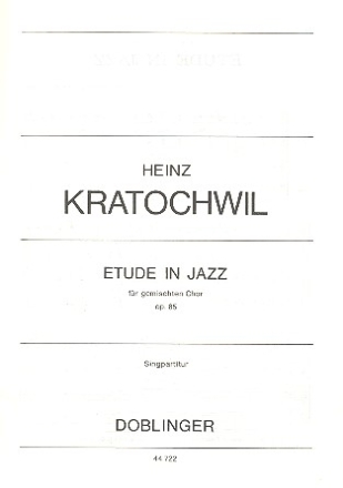 Etude in Jazz op.85 fr gem Chor a cappella Partitur