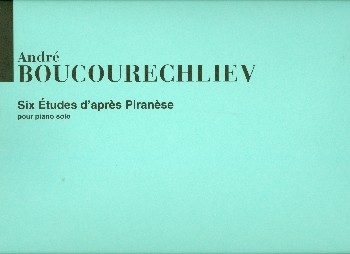 6 Etudes d'apres piranese pour piano