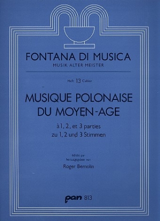 Musique polonaise du moyen-age zu 1, 2 und 3 Stimmen