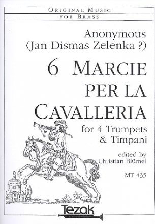6 marcie per la cavalleria fr 4 Trompeten und Pauken Partitur und 5 Stimmen