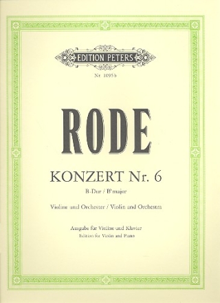 Konzert B-Dur Nr.6 fr Violine und Orchester fr Violine und Klavier