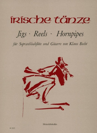 Irische Tnze  fr Sopranblockflte und Gitarre Spielpartitur