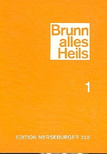 Brunn alles Heils Band 1 Choralbuch fr 3stg. Frauenchor Partitur