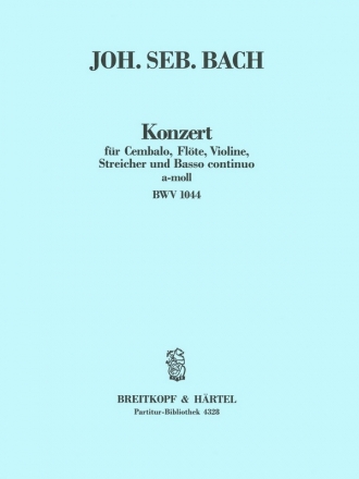 Konzert a-Moll BWV1044 fr Flte, Violine, Cembalo und Streicher Partitur