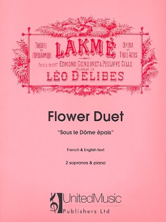 Flower Duet (Sous le dome pais) for 2 sopranos and piano (fr/en)
