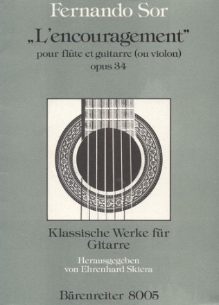 L'encouragement op.34 pour flte (violon) et guitare Spielpartitur