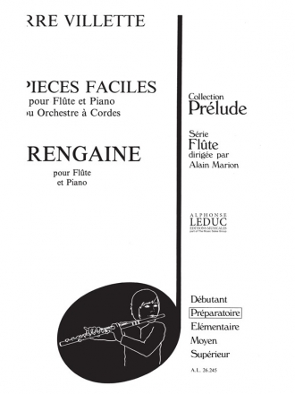 SIX PIECES FACILES POUR FLUTE ET PIANO OU ORCHESTRE A CORDES 4., RENGAINE      PARTITION+1PARTIE  V