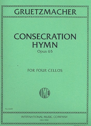 Concecration Hymn op.65 for 4 violoncellos Score and 4 parts
