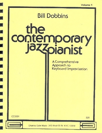 The Contemporary Jazz Pianist vol.1 Comprehensive Approach to Keyboard Improvisation