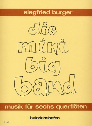 Die Mini Big Band Musik fr 6 Flten Partitur und Stimmen