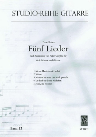 5 LIEDER NACH GEDICHTEN VON PETER CORYLLIS OP.93 FUER TIEFE STIMME UND GITARRE (DT)