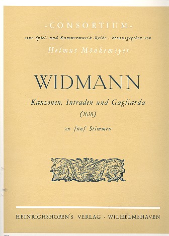 Kanzonen, Intraden und Gagliarda fr 4 Violinen und Violoncello Partitur und Stimmen