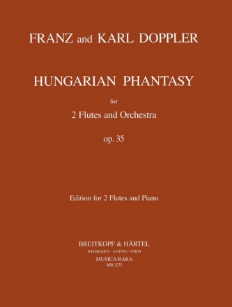Hungarian Fantasy op.35 for 2 flutes and orchestra for 2 flutes and piano