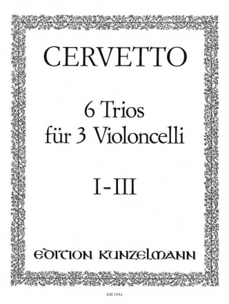 6 Trios Band 1 (Nr.1-3) fr 3 Violoncelli Stimmen