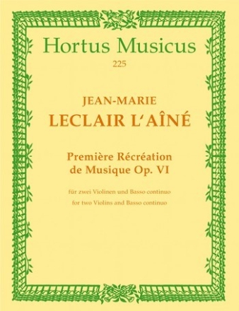 Premire Rcration de Musique op.6 fr 2 Violinen und Bc Partitur und Stimmen