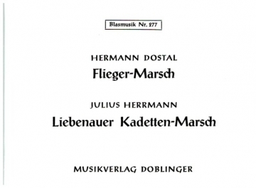 Fliegermarsch - Liebenauer Marsch fr Blasorchester Stimmen
