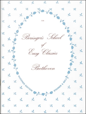 BERINGER'S SCHOOL OF EASY CLASSICS: FOR PIANO - BEETHOVEN