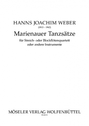 Marienauer Tanzstze fr Streich- oder Blockflten-Quartett Partitur