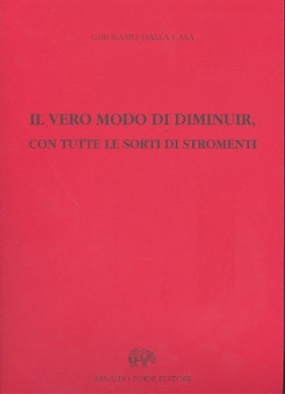 Il vero modo di diminuir con tutte le sorti di stromenti