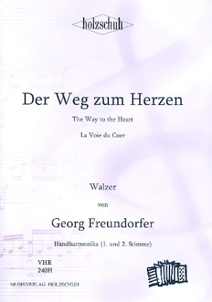 Der Weg zum Herzen Walzer fr Handharmonika